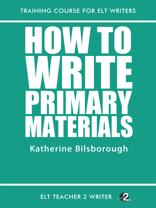 Title details for How to Write Primary Materials by Katherine Bilsborough - Available